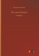 The Land of Midian di Richard F. Burton edito da Outlook Verlag