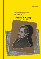 Fakten der Vergangenheit: Carl Spindlers Putsch & Comp. 1847 - 1848 - 1849 di Silke Wenzel edito da Books on Demand