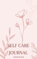 Self care Journal di Farah Saeed edito da Books on Demand
