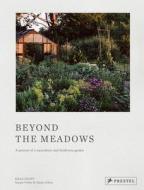 Beyond The Meadows di Susann Probst, Yannic Schon edito da Prestel