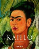 Kahlo di Andrea Kettenmann edito da Taschen Gmbh