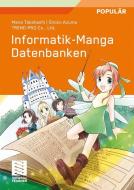 Informatik-Manga di Mana Takahashi edito da Vieweg+Teubner Verlag