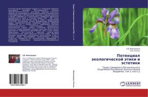 Potentsial Ekologicheskoy Etiki I Estetiki di Vinogradov a V, Rigina E Yu edito da Lap Lambert Academic Publishing