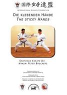 Die Klebenden H Nde - The Sticky Hands edito da Books On Demand