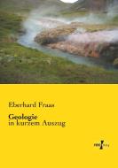 Geologie di Eberhard Fraas edito da Vero Verlag