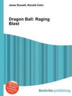 Dragon Ball di Jesse Russell, Ronald Cohn edito da Book On Demand Ltd.