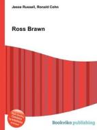 Ross Brawn di Jesse Russell, Ronald Cohn edito da Book On Demand Ltd.