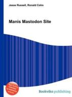 Manis Mastodon Site edito da Book On Demand Ltd.