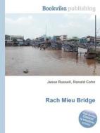 Rach Mieu Bridge edito da Book On Demand Ltd.
