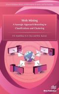 Web Mining di V. S. Kumbhar, K. S. Oza, R. K. Kamat edito da River Publishers