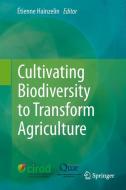 Cultivating Biodiversity to Transform Agriculture edito da Springer-Verlag GmbH