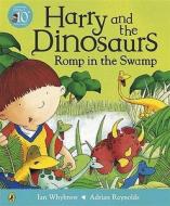 Romp In The Swamp di Ian Whybrow edito da Penguin Books Ltd