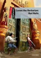 Conan the Barbarian: Red Nails di Oxford Editor edito da Oxford University ELT