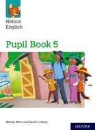 Nelson English: Year 5/Primary 6: Pupil Book 5 di Wendy Wren edito da OUP Oxford