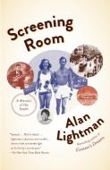 Screening Room di Alan Lightman edito da Random House LCC US