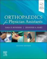 Orthopaedics for Physician Assistants di Sara D. Rynders, Jennifer Hart edito da ELSEVIER