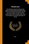 Parole Law di Iowa edito da Franklin Classics Trade Press