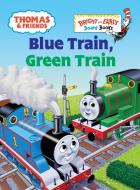 Thomas & Friends: Blue Train, Green Train (Thomas & Friends) di W. Awdry edito da Random House Books for Young Readers