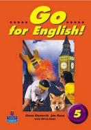 Go For English! Students Book 5 di Steve Elsworth, Jim Rose edito da Pearson Education Limited