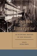 Temin, P: Engines of Enterprise di Peter Temin edito da Harvard University Press