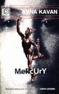 Mercury di Anna Kavan edito da Peter Owen Publishers