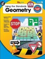 Using the Standards: Geometry: Grade 4 edito da Instructional Fair