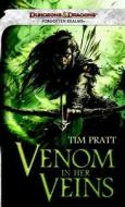 Venom in Her Veins di Tim Pratt edito da Wizards of the Coast
