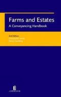 Farms and Estates: A Conveyancing Handbook (Second Edition) di Christopher Jessel, Simon Goulding edito da JORDAN PUB