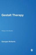 Gestalt Therapy di Georges Wollants edito da SAGE Publications Ltd
