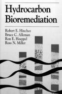 Hydrocarbon Bioremediation di Battelle Memorial In edito da CRC Press