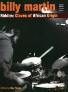 Riddimclaves Of African Origin di BILLY MARTIN edito da Alfred Publishing Co.(uk)ltd