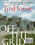 Tin House: Off the Grid; Issue 35 edito da Tin House Books