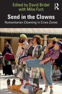 Send In The Clowns edito da Taylor & Francis Ltd