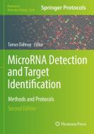Microrna Detection and Target Identification edito da HUMANA PR