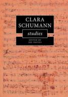 Clara Schumann Studies edito da Cambridge University Press