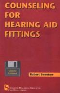 Counseling Strategies for Hearing Aid Fittings (Book Only) di Robert Sweetow edito da Cengage Learning