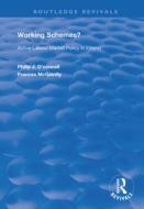 Working Schemes? di Phillip J O'Connell, Frances McGinnity edito da Taylor & Francis Ltd