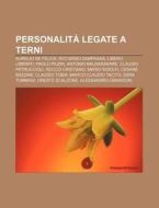 Personalit Legate A Terni: Aurelio De F di Fonte Wikipedia edito da Books LLC, Wiki Series