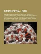 Darthipedia - Sith: Bananaskin Groundhop di Source Wikia edito da Books LLC, Wiki Series