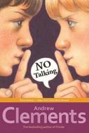 No Talking di Andrew Clements edito da ALADDIN