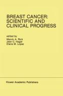 Breast Cancer: Scientific and Clinical Progress edito da Springer US
