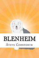Blenheim di Steve Cornforth edito da Createspace