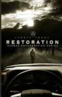 Restoration: Carbon IV di Carrie Yonge, Caitlin Hartigan edito da Createspace Independent Publishing Platform