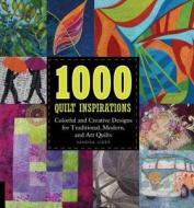 1000 Quilt Inspirations di Sandra Sider edito da Rockport Publishers Inc.