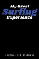 MY GRT SURFING EXPERIENCE di Sean Kempenski edito da INDEPENDENTLY PUBLISHED