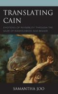 Translating Cain di Samantha Joo edito da Rowman & Littlefield