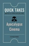 Apocalypse Cinema di Stephen Prince edito da RUTGERS UNIV PR