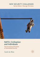 NATO, Civilisation and Individuals di Sarah Da Mota edito da Springer International Publishing