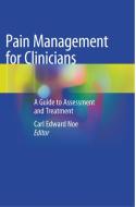 Pain Management for Clinicians edito da Springer International Publishing