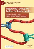 Integrating Science And Politics For Public Health edito da Springer Nature Switzerland AG